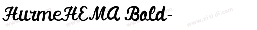 HurmeHEMA Bold字体转换